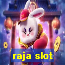 raja slot