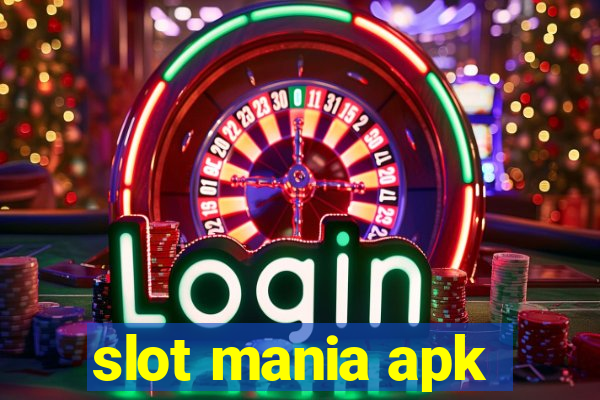 slot mania apk