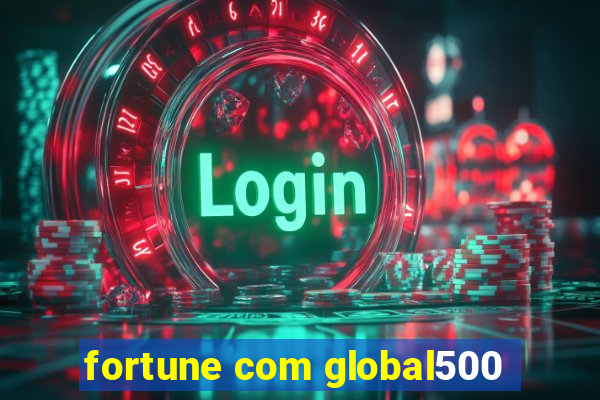 fortune com global500