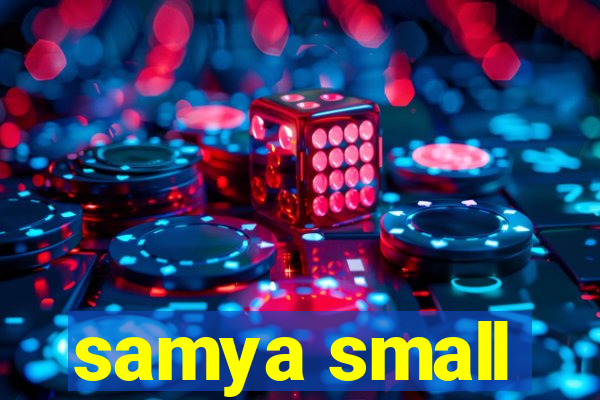 samya small