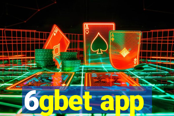 6gbet app