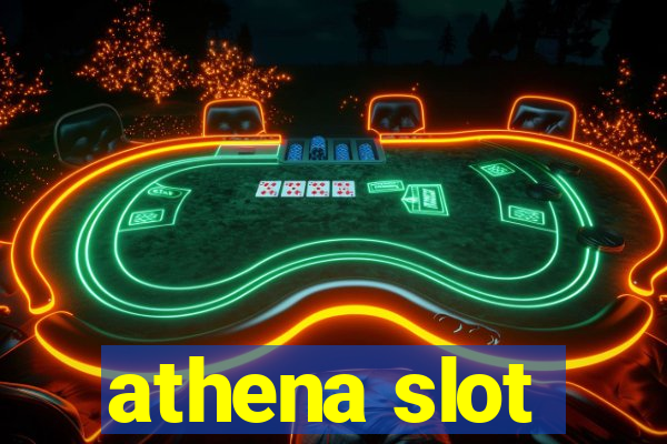 athena slot