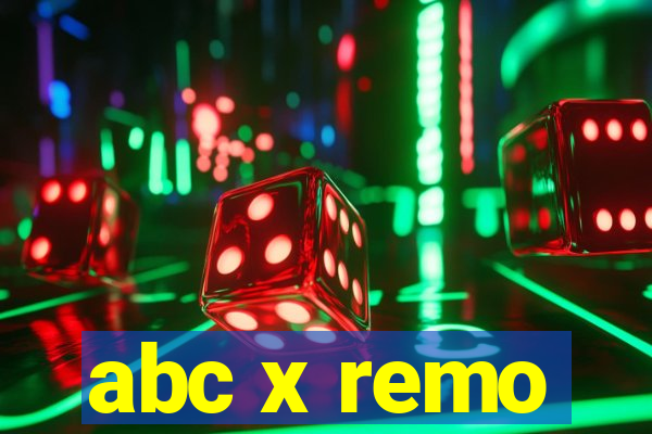 abc x remo