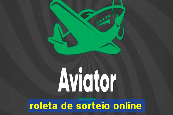 roleta de sorteio online