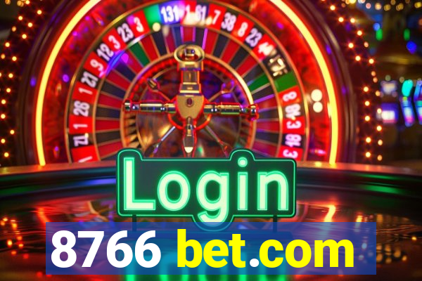 8766 bet.com