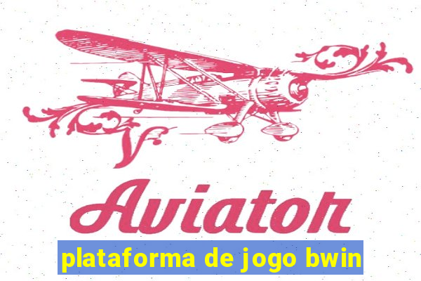 plataforma de jogo bwin