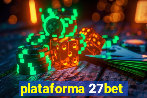 plataforma 27bet