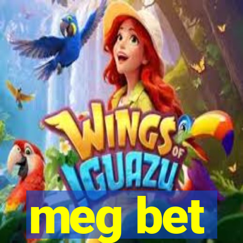 meg bet