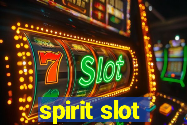 spirit slot