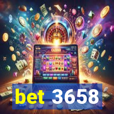 bet 3658