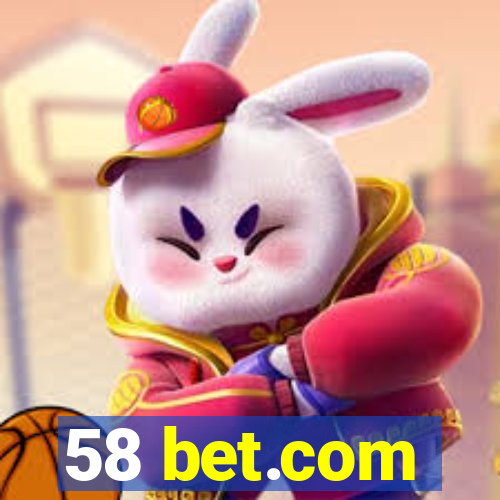 58 bet.com