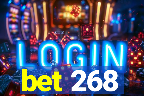 bet 268