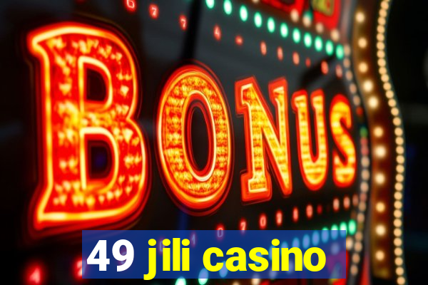 49 jili casino