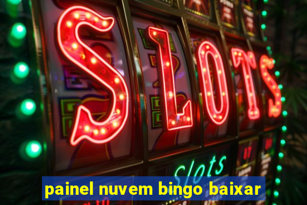 painel nuvem bingo baixar