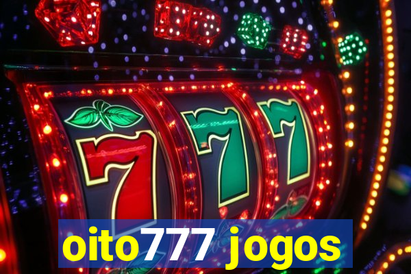 oito777 jogos