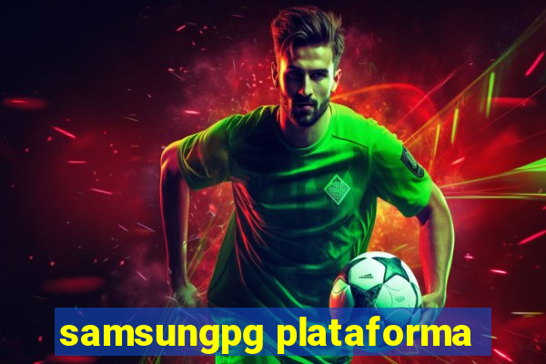 samsungpg plataforma