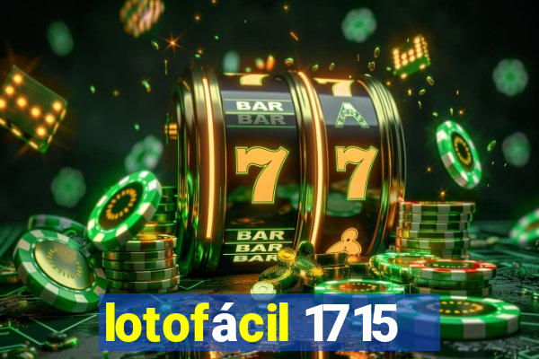 lotofácil 1715