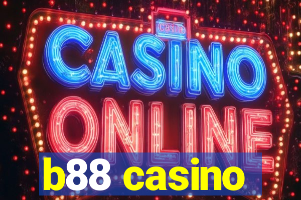 b88 casino