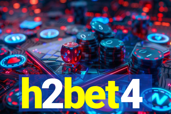 h2bet4