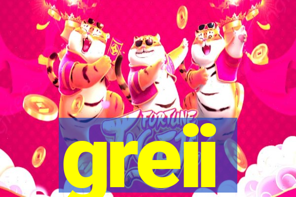 greii