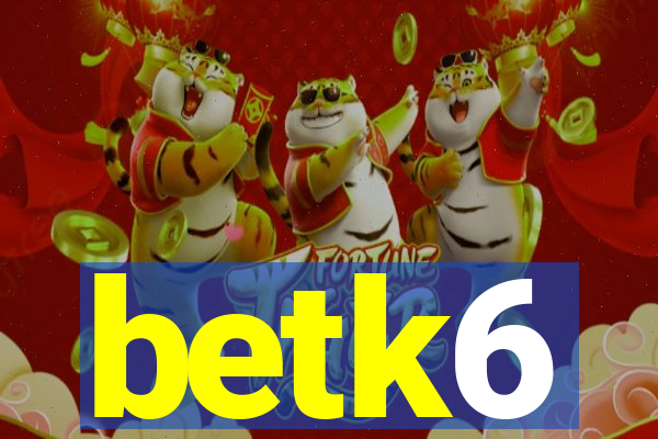 betk6