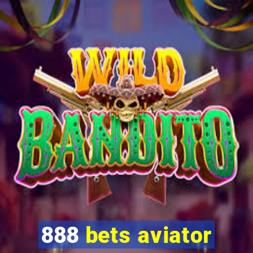 888 bets aviator