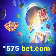 575 bet.com