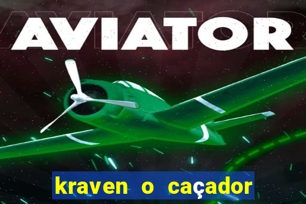 kraven o caçador download torrent