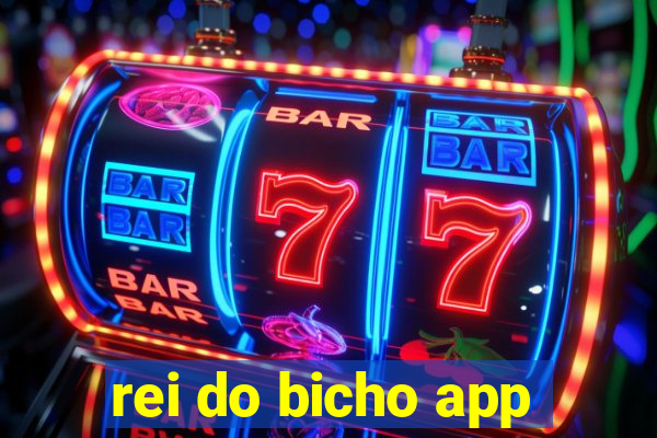 rei do bicho app