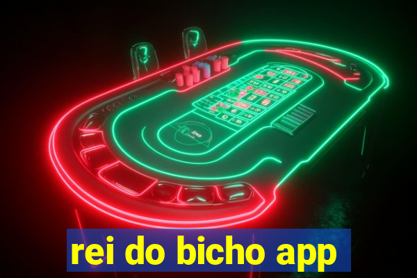 rei do bicho app