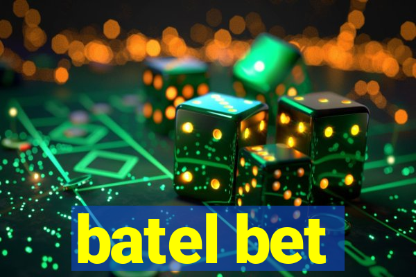 batel bet