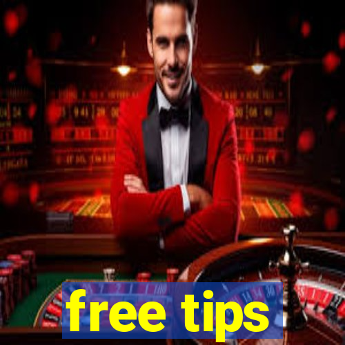 free tips