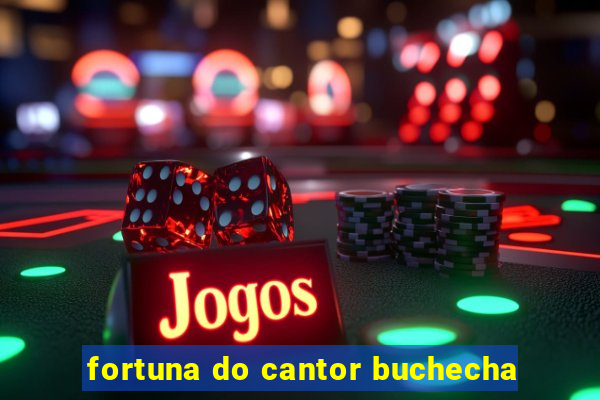 fortuna do cantor buchecha