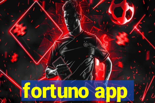 fortuno app