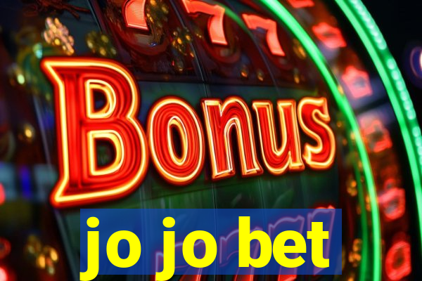 jo jo bet