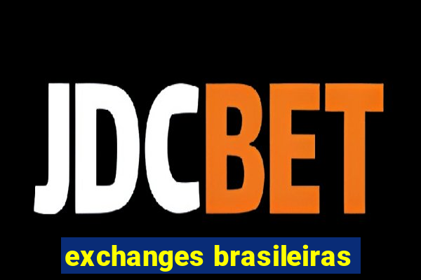 exchanges brasileiras