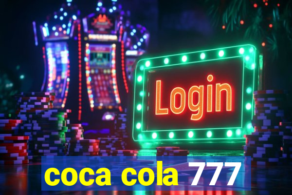 coca cola 777