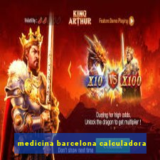 medicina barcelona calculadora