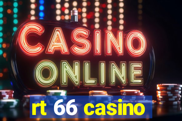 rt 66 casino