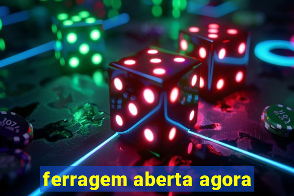 ferragem aberta agora