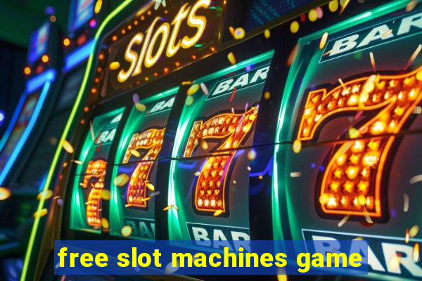 free slot machines game