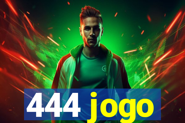 444 jogo