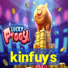 kinfuys