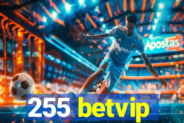 255 betvip