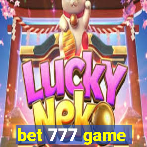 bet 777 game