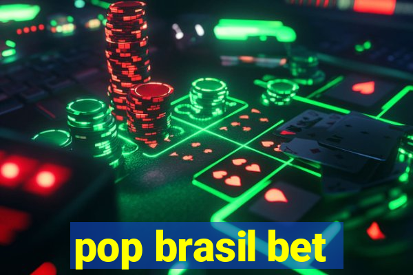 pop brasil bet