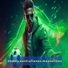 nomes australianos masculinos