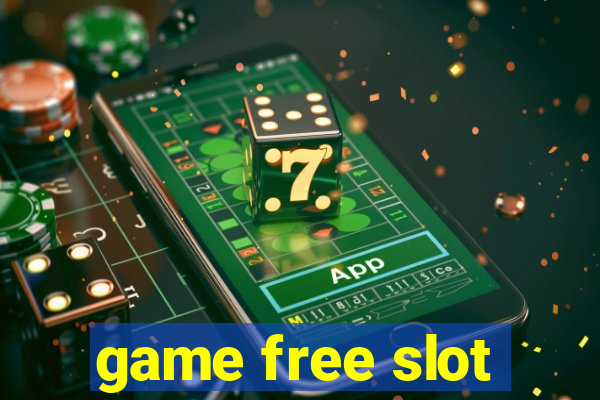 game free slot