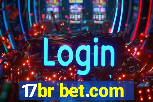 17br bet.com