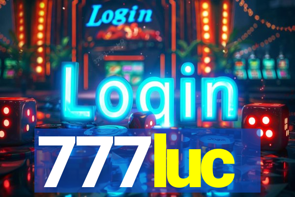 777luc